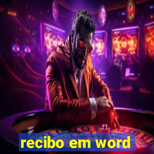 recibo em word