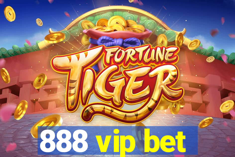 888 vip bet