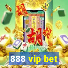 888 vip bet