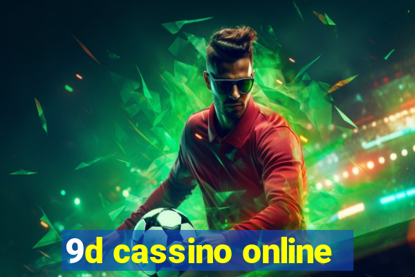 9d cassino online