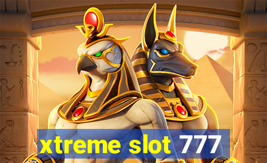 xtreme slot 777