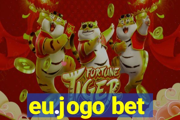 eu.jogo bet