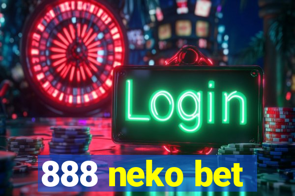 888 neko bet