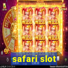 safari slot