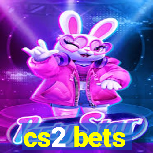 cs2 bets