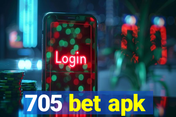 705 bet apk