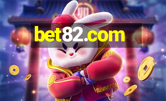 bet82.com