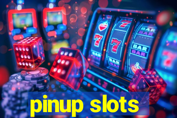 pinup slots