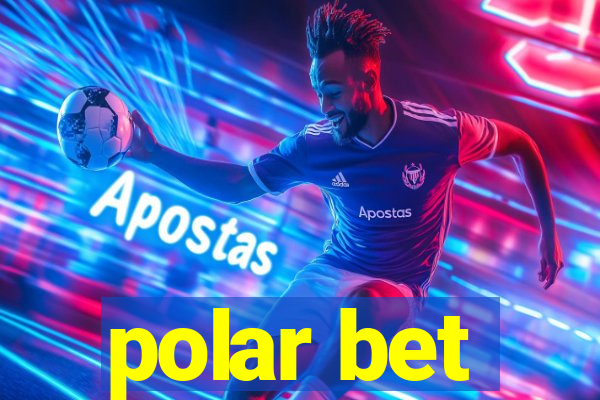 polar bet