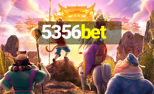 5356bet