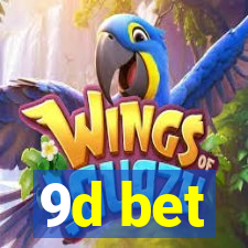 9d bet