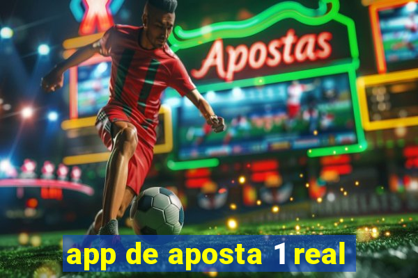 app de aposta 1 real