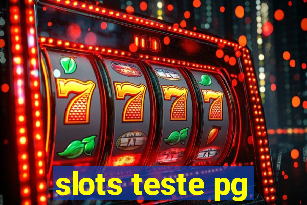 slots teste pg