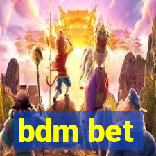 bdm bet