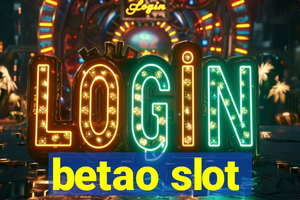 betao slot