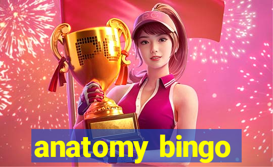 anatomy bingo