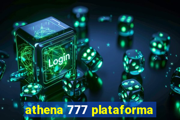 athena 777 plataforma