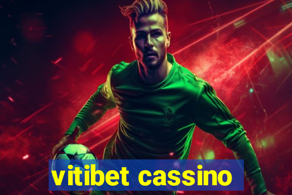 vitibet cassino