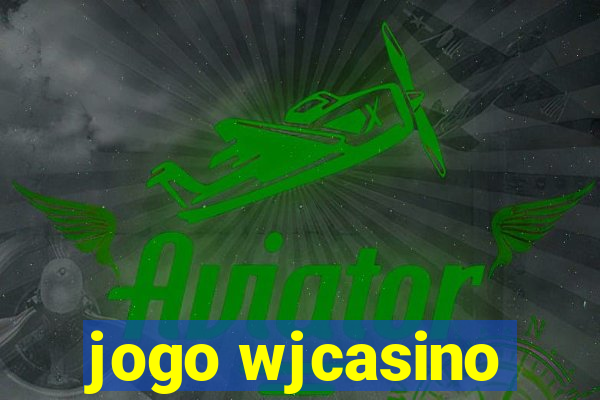 jogo wjcasino