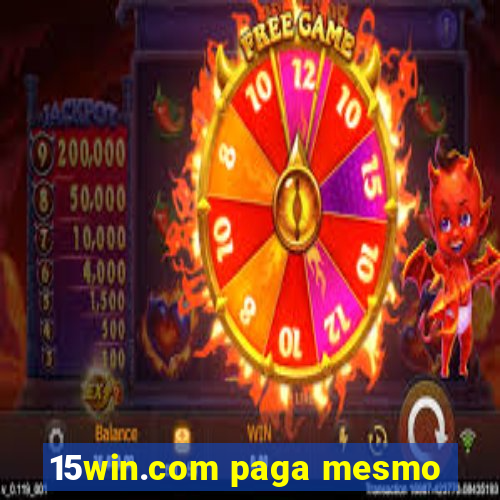 15win.com paga mesmo