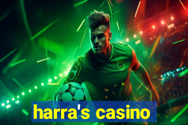 harra's casino