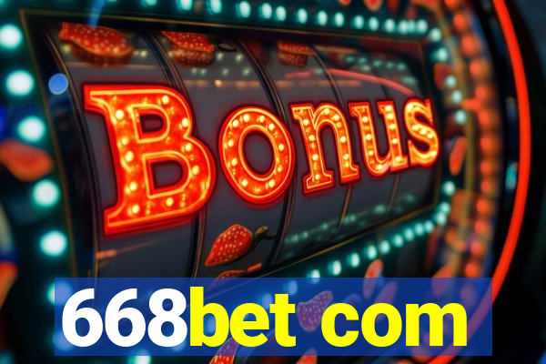 668bet com