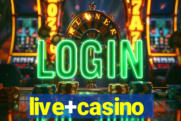 live+casino