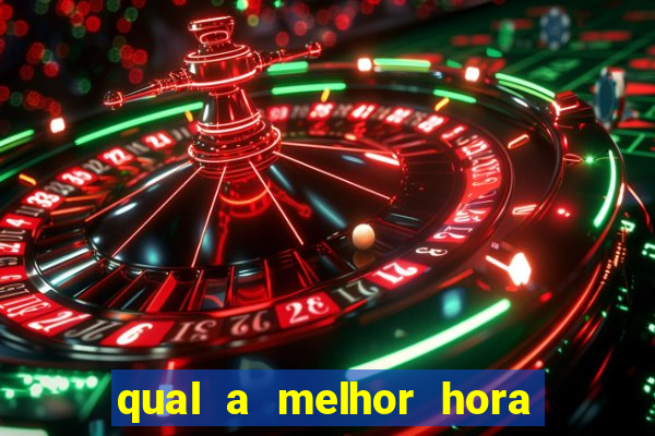 qual a melhor hora para jogar aviator