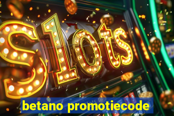 betano promotiecode