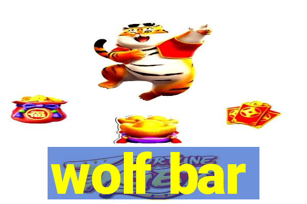 wolf bar