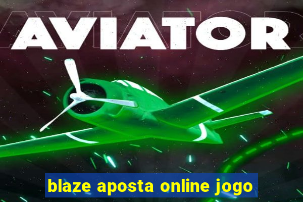 blaze aposta online jogo