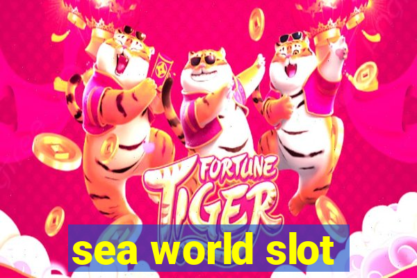 sea world slot