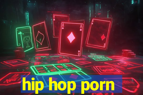 hip hop porn