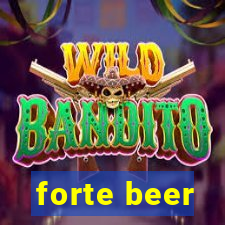 forte beer