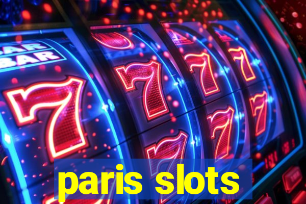 paris slots