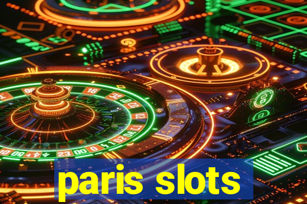 paris slots