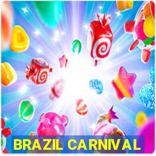 BRAZIL CARNIVAL