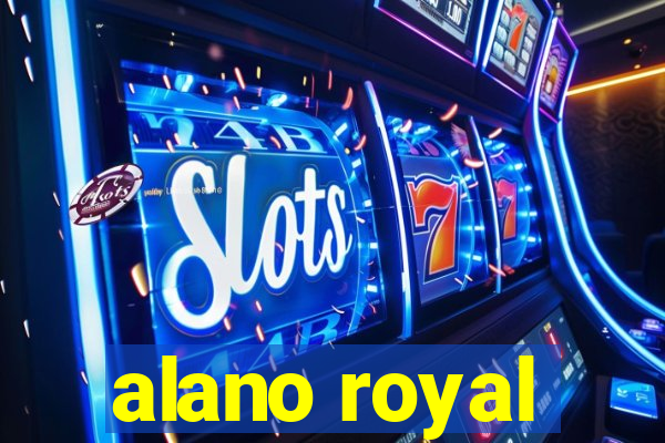 alano royal