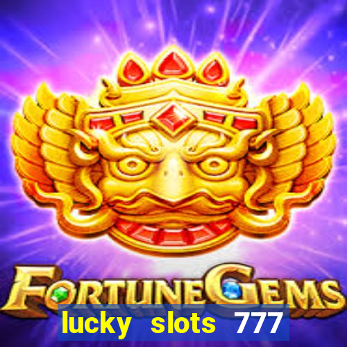 lucky slots 777 pagcorp casino