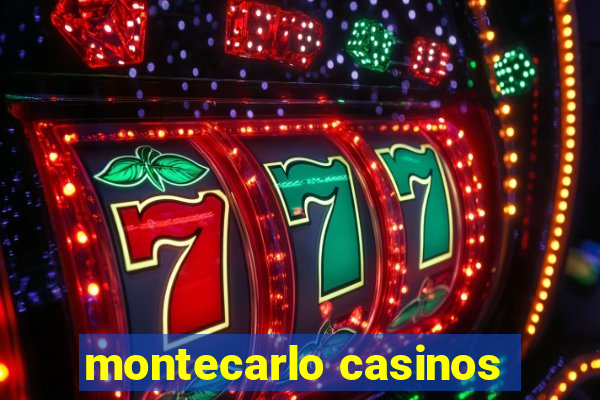 montecarlo casinos