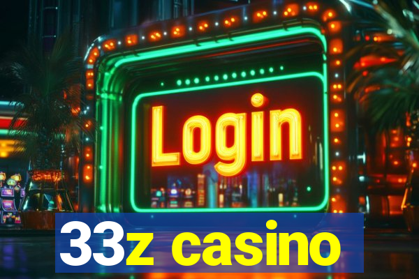 33z casino