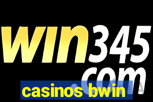 casinos bwin