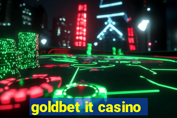 goldbet it casino