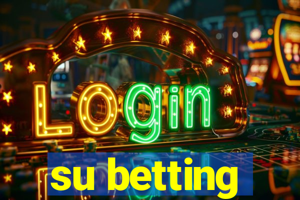 su betting