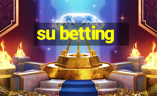 su betting