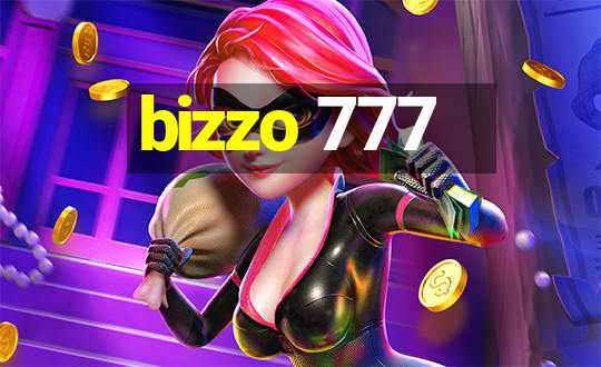 bizzo 777