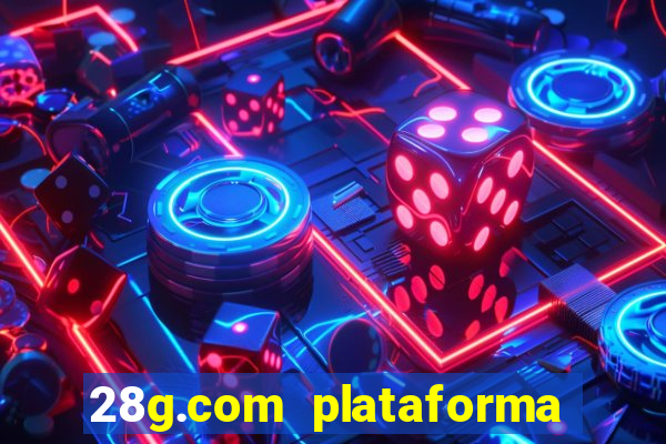 28g.com plataforma de jogos