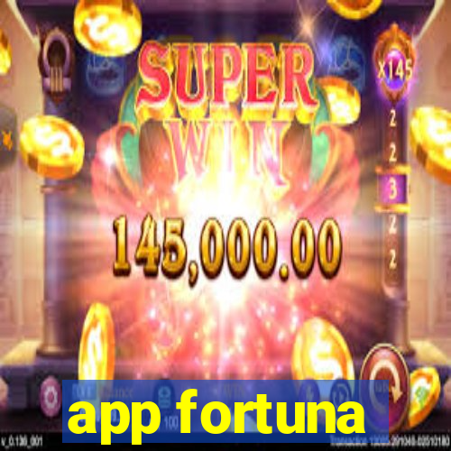 app fortuna