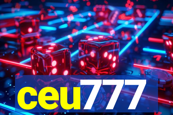 ceu777