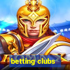 betting clubs